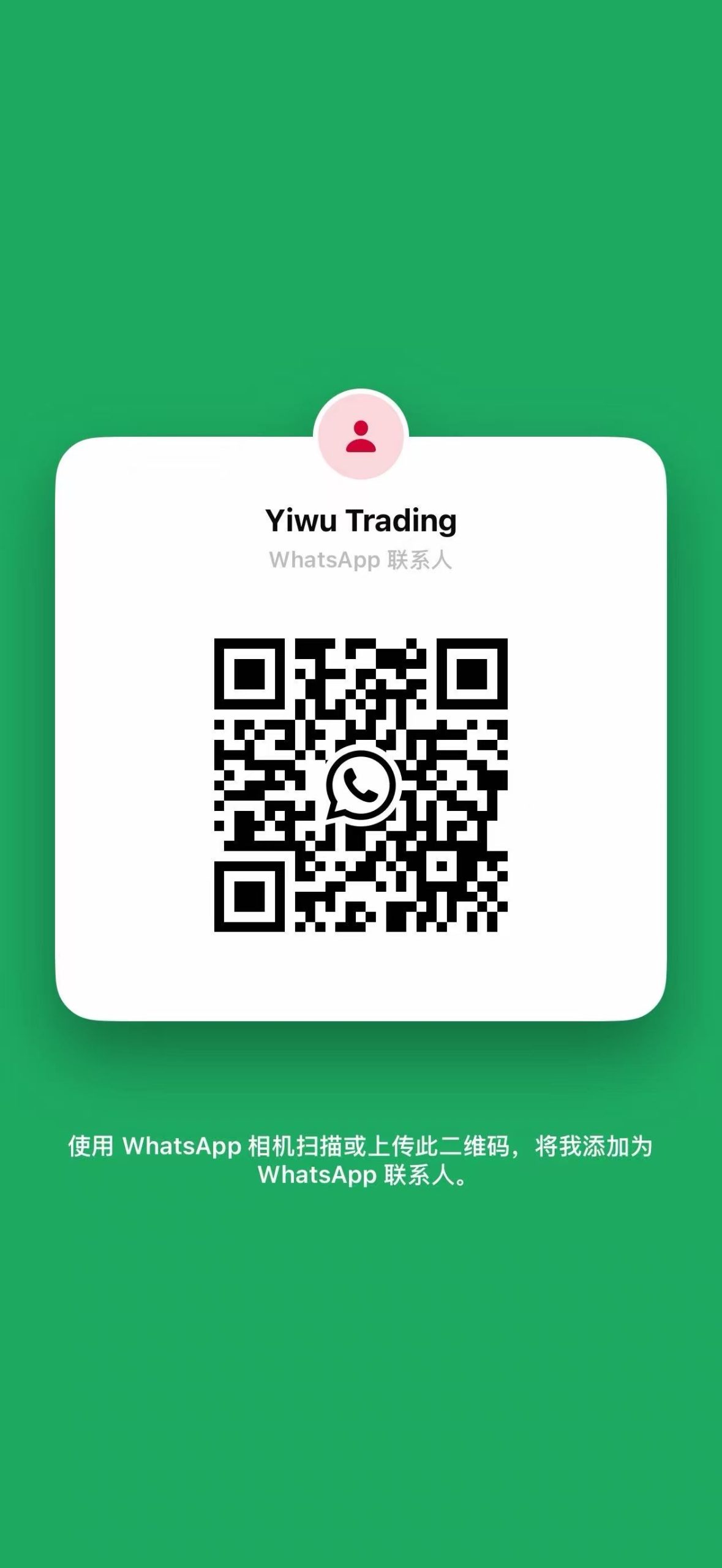 Scan to add Yiwu Trading on WhatsApp